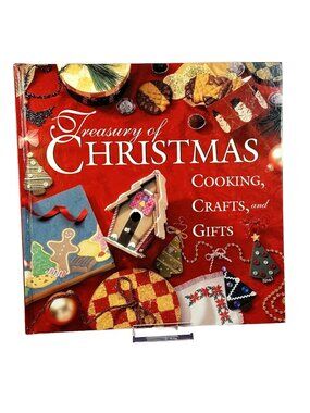 Treasury Of Christmas Cooking Crafts & Gifts Hardcover Book